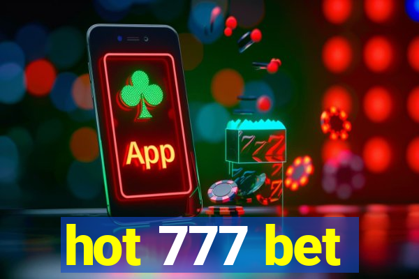 hot 777 bet